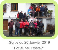 Sortie du 20 Janvier 2019      Pot au feu Rosteig