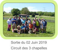 Sortie du 02 Juin 2019   Circuit des 3 chapelles