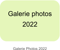 Galerie photos  2022  Galerie Photos 2022
