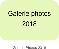 Galerie Photos 2018 Galerie photos  2018