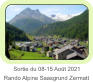 Sortie du 08-15 Août 2021 Rando Alpine Saasgrund Zermatt